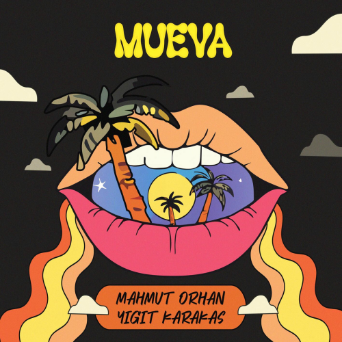 Mueva by Mahmut Orhan, Yigit Karakas - imusic.am