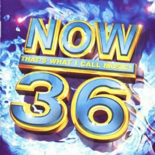Now That's What I Call Music! 36 by Various Artists - imusic.am