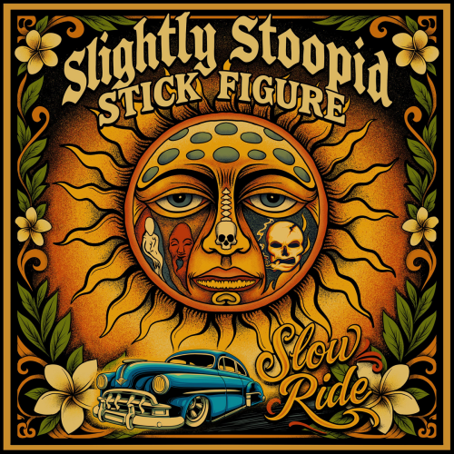 Slow Ride by Sublime, Slightly Stoopid, Stick Figure - imusic.am