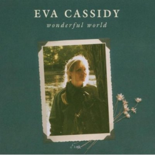 Wonderful World by Eva Cassidy - imusic.am
