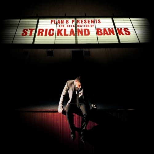 The Defamation Of Strickland Banks by Plan B - imusic.am
