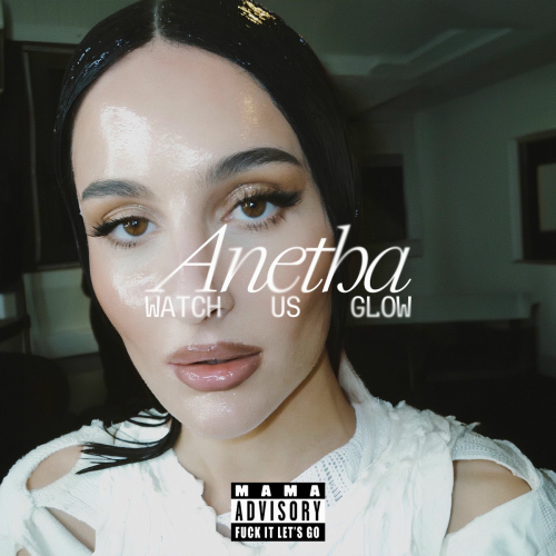 Watch us glow by Anetha - imusic.am