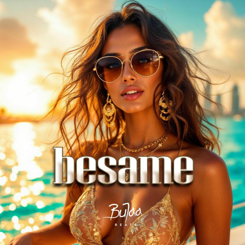 Besame by BuJaa Beats - imusic.am