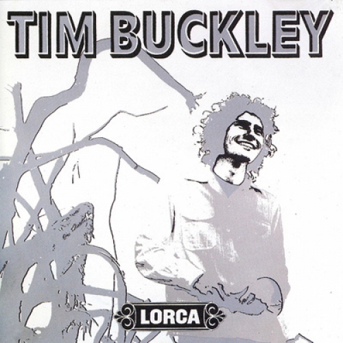 Lorca by Tim Buckley - imusic.am