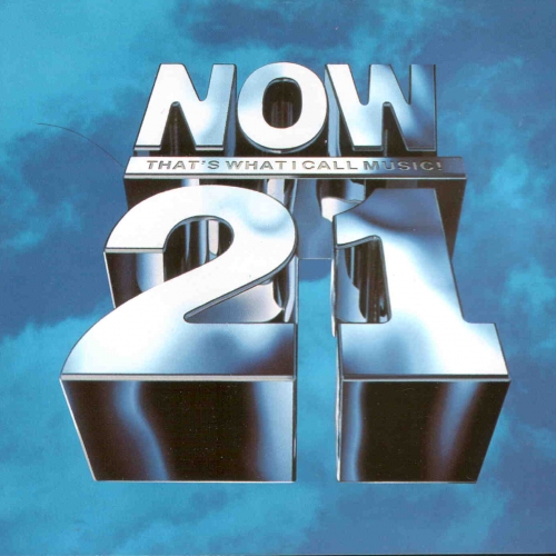Now That's What I Call Music! 21 by Various Artists - imusic.am