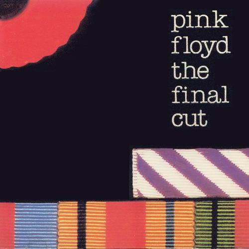 The Final Cut by Pink Floyd - imusic.am