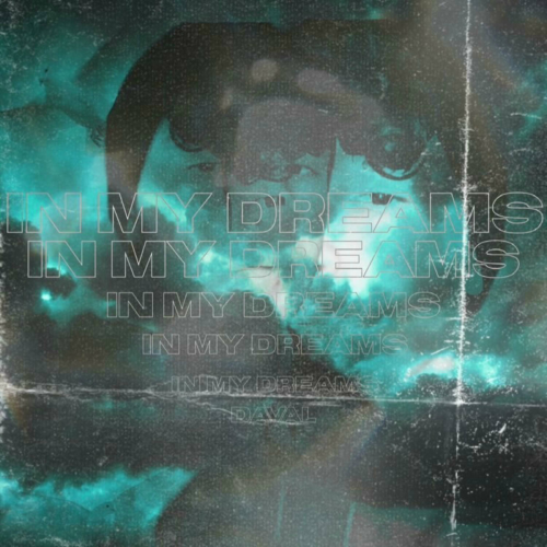 In My Dreams (feat. LilAce) by Daval, LilAce - imusic.am