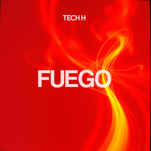 Fuego by Tech H - imusic.am