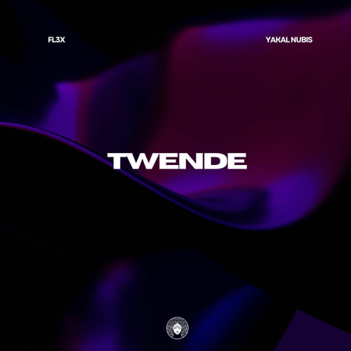Twende by FL3X, Yakal Nubis - imusic.am