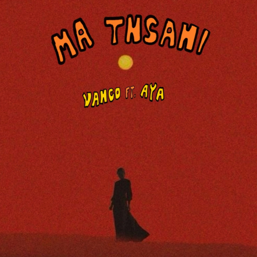 Ma Tnsani (Yalla Habibi) by Vanco, Aya - imusic.am