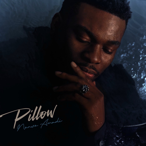 PILLOW by Nonso Amadi - imusic.am