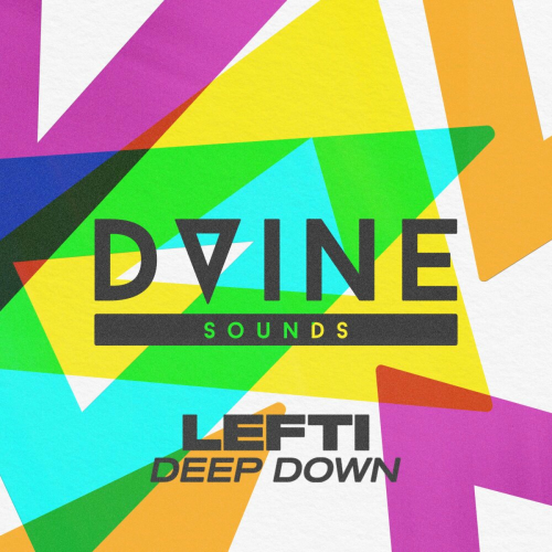 Deep Down by LEFTI - imusic.am