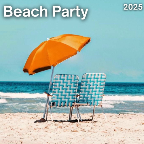 Beach Party 2025 by Various Artists - imusic.am
