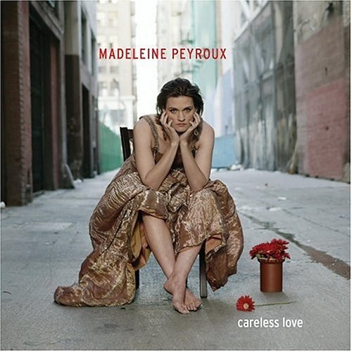 Careless Love by Madeleine Peyroux - imusic.am