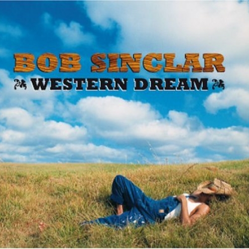 Western Dream by Bob Sinclar - imusic.am