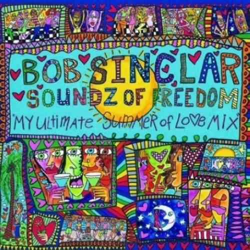 Soundz Of Freedom by Bob Sinclar - imusic.am