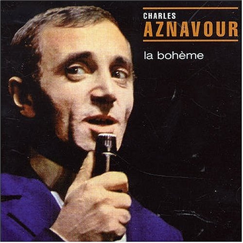 La Boheme by Charles Aznavour - imusic.am