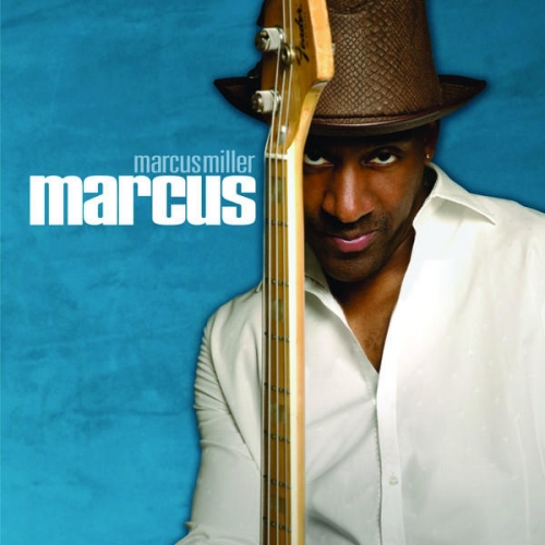 Marcus by Marcus Miller - imusic.am