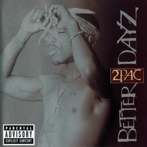 Better Dayz by 2Pac - imusic.am