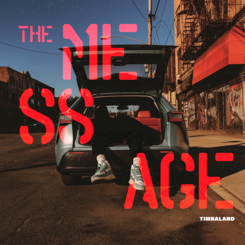 The Message by Timbaland - imusic.am