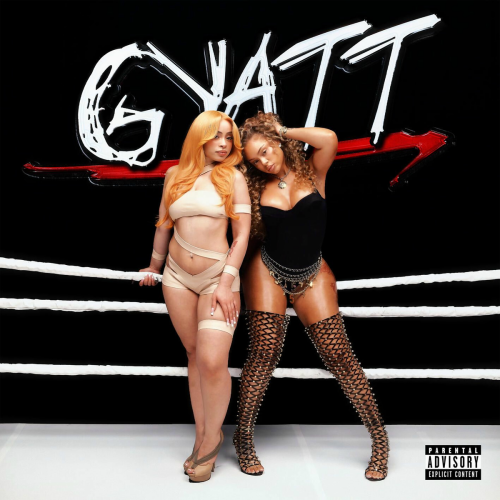 Gyatt by Latto, Ice Spice - imusic.am