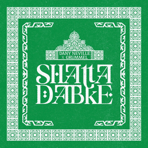 Shatta Dabke by Dany Neville, Grummel - imusic.am