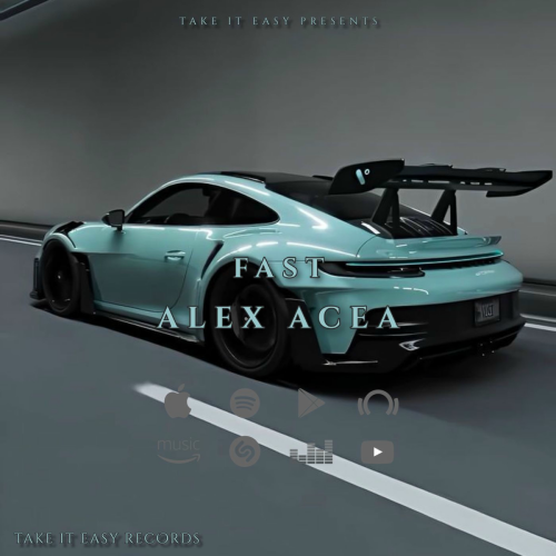 Fast by ALEX ACEA - imusic.am