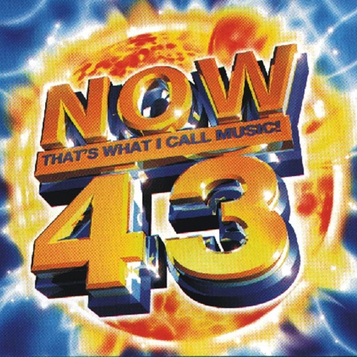 Now Thats What I Call Music - 43 by Various Artists - imusic.am