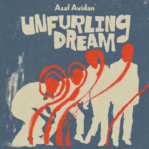 Unfurling Dream by Asaf Avidan - imusic.am