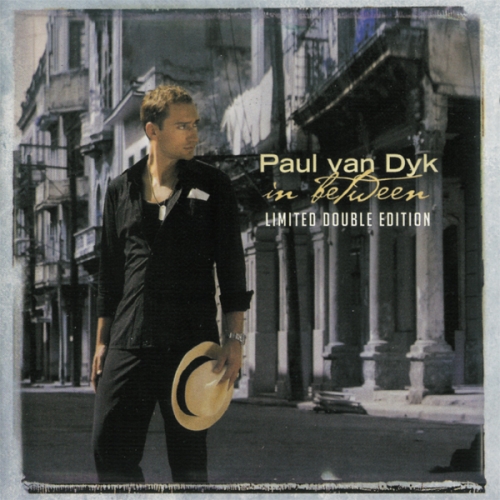 In Between (Limited Double Edition) by Paul Van Dyk - imusic.am