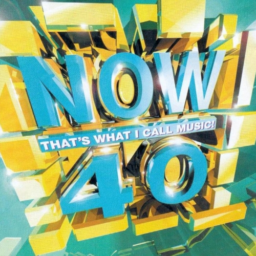 Now That's What I Call Music! 40 by Various Artists - imusic.am
