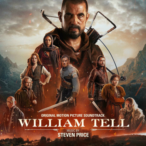 William Tell (Original Motion Picture Soundtrack) by Steven Price - imusic.am