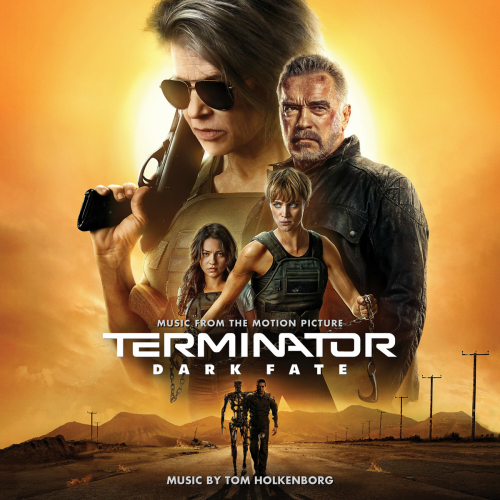 Terminator: Dark Fate (Music from the Motion Picture) by Junkie XL - imusic.am