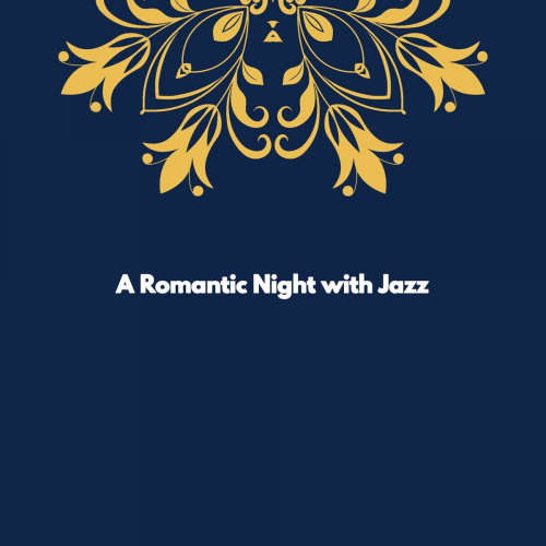 A Romantic Night with Jazz by Lounge Chill Out, French Cafe Jazz Classics - imusic.am