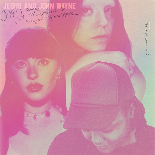 Jesus and John Wayne by googly eyes, Joy Oladokun, Allison Ponthier - imusic.am