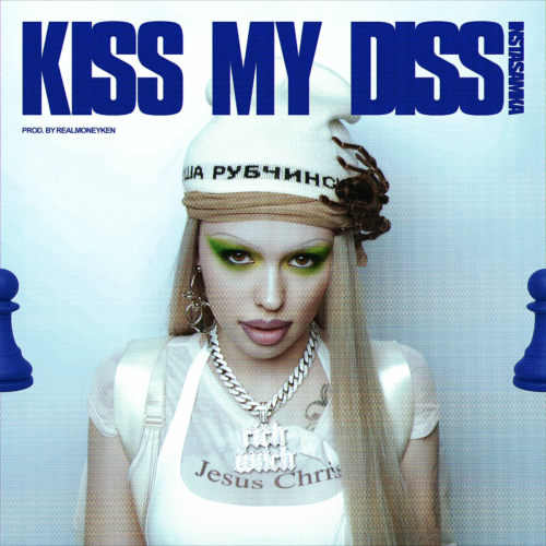 KISS MY DISS by INSTASAMKA - imusic.am