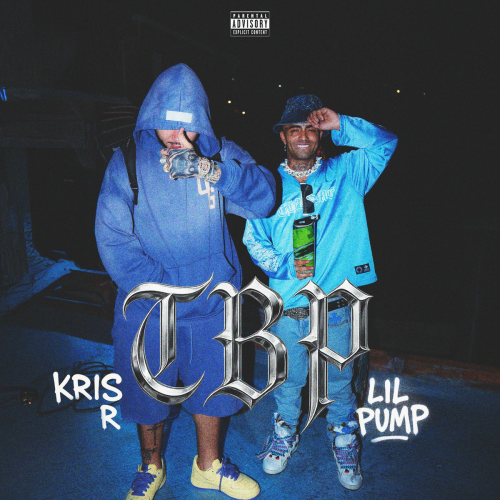 TBP by Lil Pump, Kris R., Los Money Makers - imusic.am