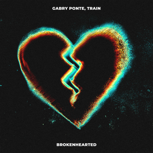 Brokenhearted by Gabry Ponte, Train - imusic.am