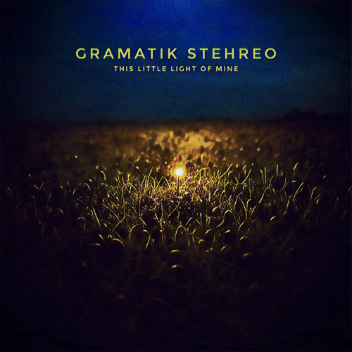 This Little Light Of Mine by Gramatik, Stehreo - imusic.am