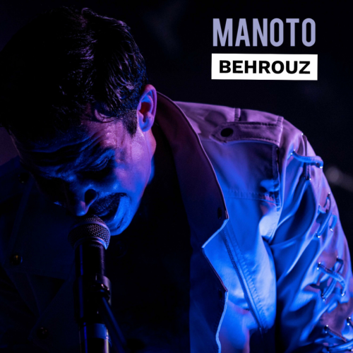 Manoto by Behrouz - imusic.am