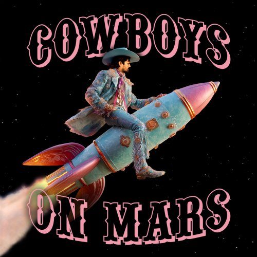 Cowboys On Mars by Mozey, Shady Novelle, WHAT EVA, Primate - imusic.am