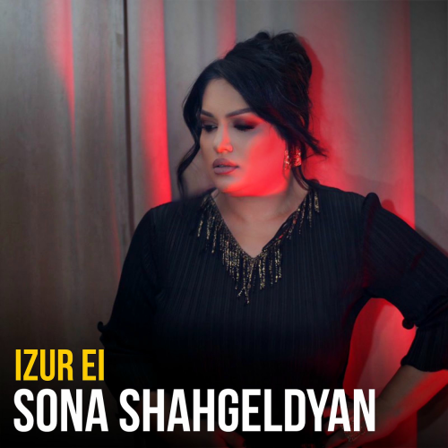 Izur Ei by Sona Shahgeldyan - imusic.am