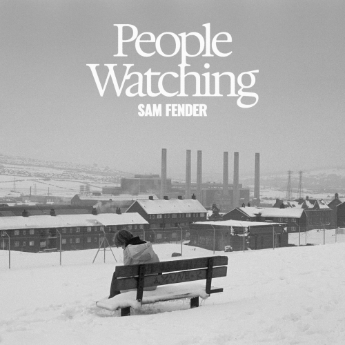 People Watching (Deluxe Edition) by Sam Fender - imusic.am