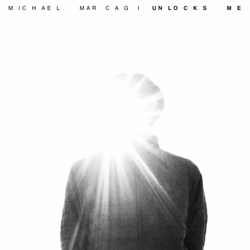 Unlocks Me by Michael Marcagi - imusic.am