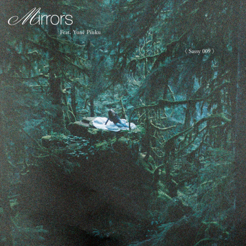 Mirrors by Sassy 009, yunè pinku - imusic.am