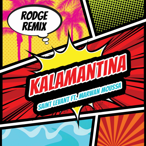 Saint Levant - Kalamantina (Rodge Remix) by Rodge - imusic.am