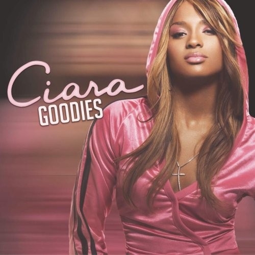 Goodies by Ciara - imusic.am