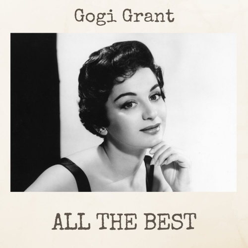 All The Best by Gogi Grant - imusic.am