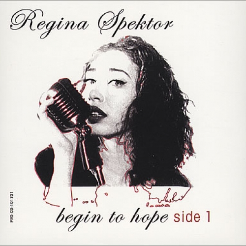 Begin To Hope by Regina Spektor - imusic.am