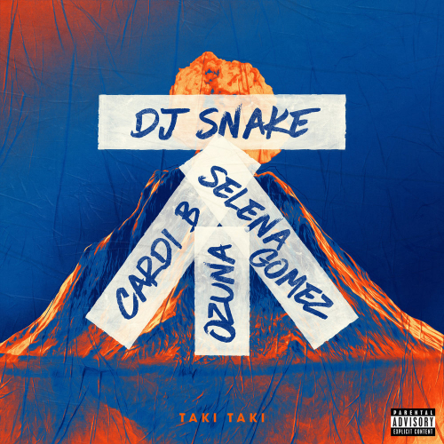 Taki Taki by DJ Snake, Selena Gomez, Ozuna, Cardi B - imusic.am